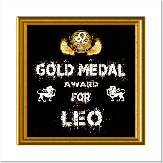 Leo Birthday Gift Gold Medal Award Winner Wall Art by PlanetMonkey